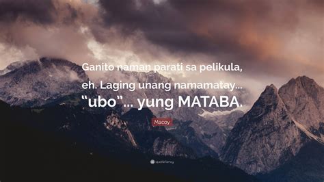 Yung Mataba at Maugat Ang Gusto ni Lodi .
